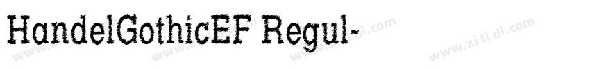 HandelGothicEF Regul字体转换